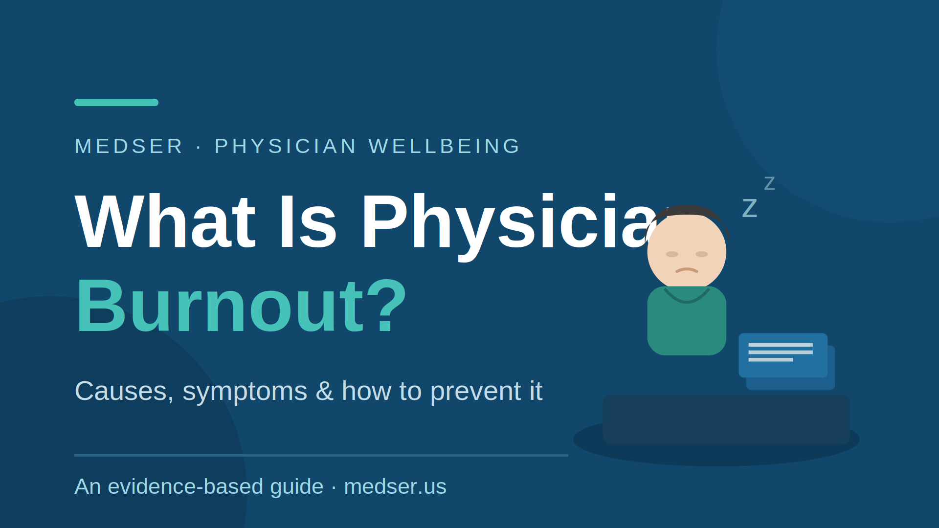 What Is Physician Burnout? Causes, Symptoms, and How to Prevent It